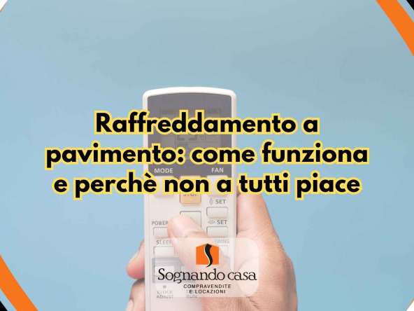 Il raffreddamento a pavimento: cos'è e come funziona