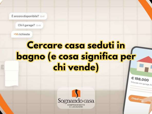Dal bagno tramite smartphone si cerca casa